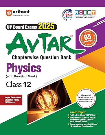 AVTAR for UP Board Exams 2025 Chapterwise Question Bank Physics Class 12